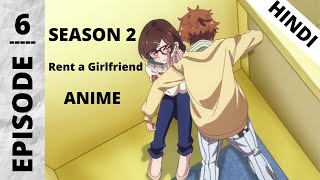 Rent a Girlfriend Season 2 Episode 6 Explained in Hindi | Kanojo Okarishimasu | Hassan Otaku