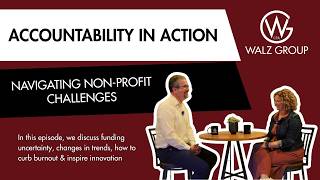 Navigating Non-Profit Challenges - Accountability in Action Series