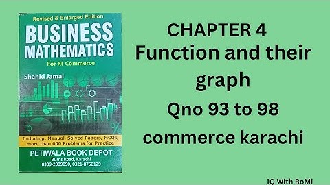 Chapter 4 1st year commerce Karachi | function and their graph class 11 | business math Karachi 
