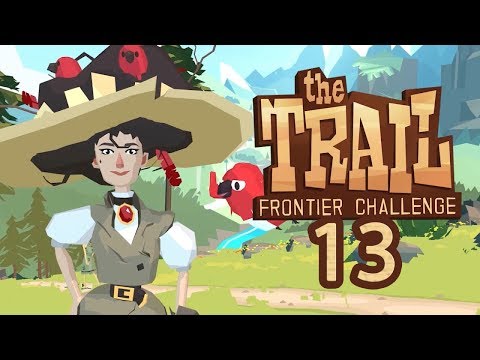 Прохождение THE TRAIL: FRONTIER CHALLENGE #13 - НЕ НА ШУТКУ ДЛИННЫЕ ТРОПЫ!