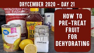 HOW TO PRETREAT FRUIT FOR DEHYDRATING:  How to stop browning in apples and bananas | DRYCEMBER