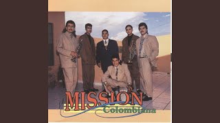 Video thumbnail of "La Mission Colombiana - Cumbia Campirana"