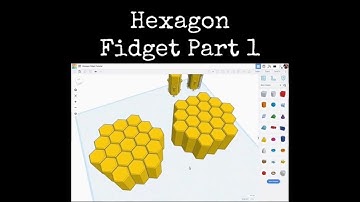 TinkerCAD Tips! Hexagon Fidget Part 1.                #tinkercad #caddesign #3dprintable #3dprinting