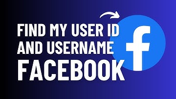 How to Find My Facebook User ID And Username