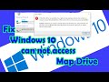 Windows 10 can not access Map drive after restart - AJA GROUP