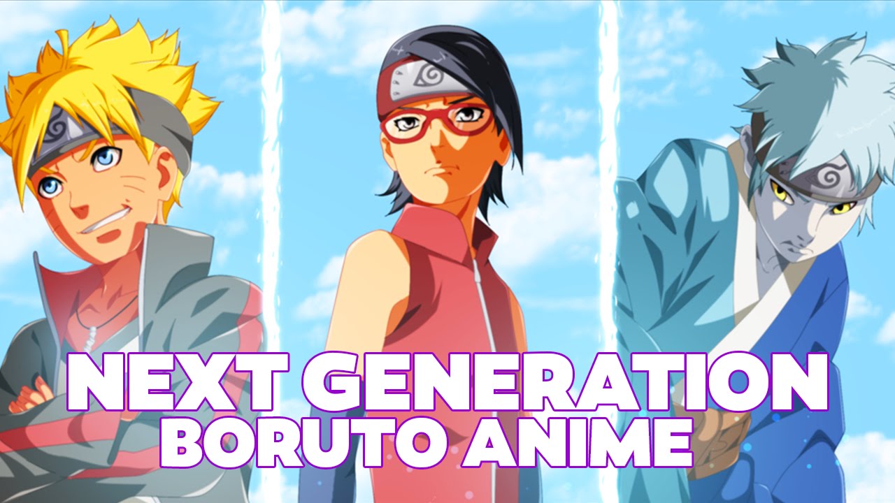NEW Naruto  Anime The Next  Generation  2021 YouTube