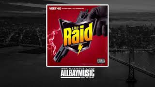 Download Veethie - Raid ft Bryce, DJ Habanero (Audio MP3) Produced by Kamoshun Veethie - Raid ft Bryce, DJ Habanero (Audio MP3) Produced by Kamoshun