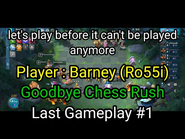 Goodbye, Chess Rush [04-07-2022] 