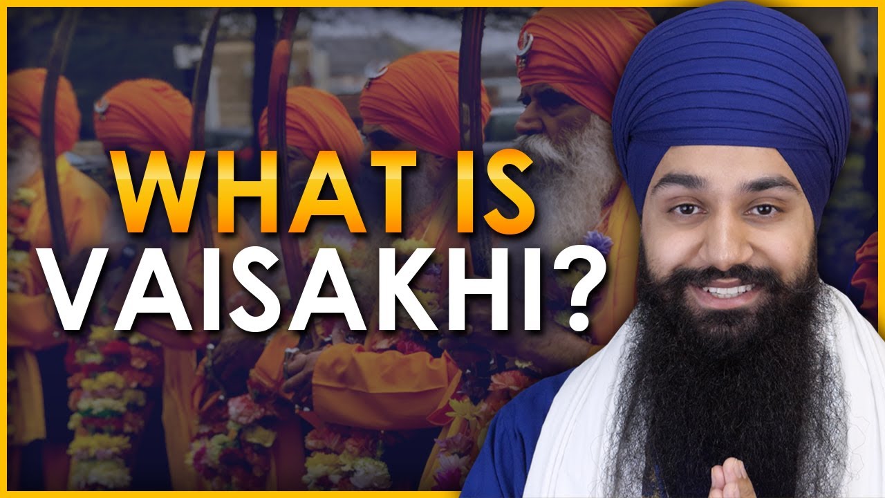 What is Vaisakhi  An Overview