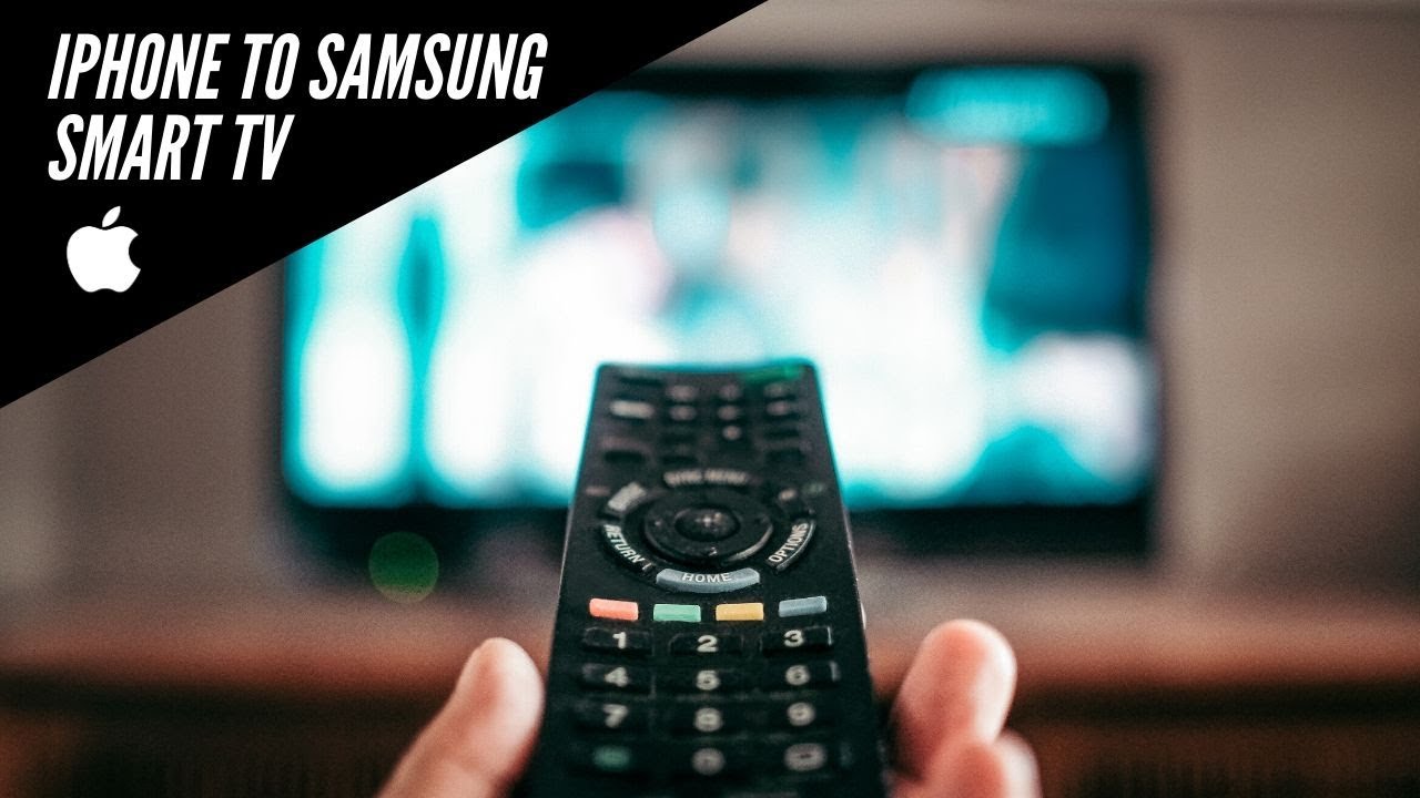 How to Connect Iphone to Samsung Smart Tv Free  