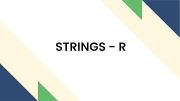STRINGS  - R Programming