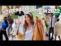 22 fashion trends to thrift in 2022! (i can’t believe people are wearing this again…)
