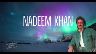 Video thumbnail of "Kahan Jate Ho Ruk Jao | Nadeem Khan"