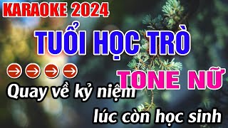 Tuổi Học Trò Karaoke Tone Nữ Karaoke Đăng Khôi  -  Beat Mới