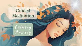 Ease Your Mind: Guided Meditation for Anxiety Relief