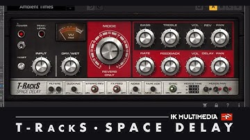 STUNNING DELAY...IK Multimedia T-RackS Space Delay