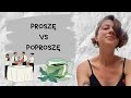 Proszę VS poproszę