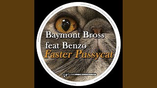 Faster Pussycat (Louche Remix)