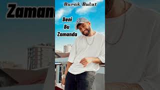 Burak Bulut - Beni Bu Zamanda Resimi