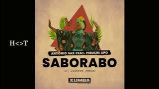 Antonio Sax feat. Piruchi Apo - Saborabo (Dj Lucerox Remix)