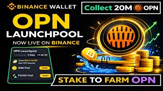 Binance OPN Launchpool || Binance Launchpool Kya Hai || Binance Launchpool Explained