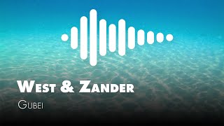 Gubei - West & Zander | Music | DeepHouse
