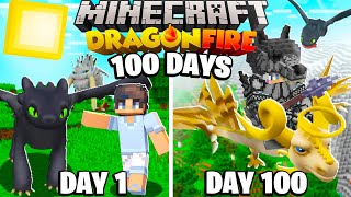 I Survived 100 Days in DRAGON FIRE Minecraft.. Here&#39;s What Happened