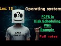 FCFS Disk Scheduling Algorithms in Operating System | Example and Total Head Count | Makaut