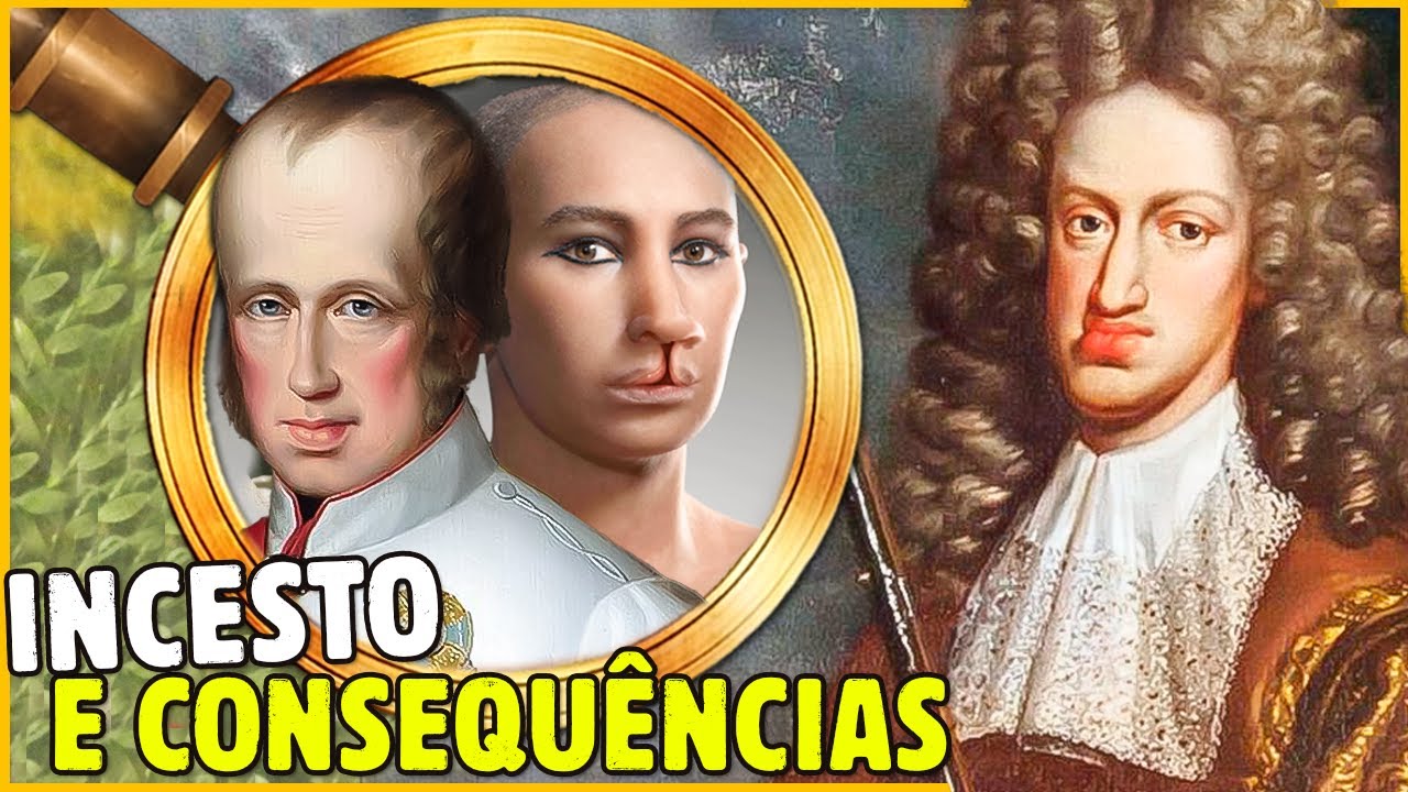 INCESTO E AS 10 ASSUSTADORAS MUTAÇÕES GENÉTICAS DA REALEZA NA HISTÓRIA