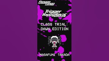 CLASS TRIAL DAWN EDITION - DANGANRONPA TRIGGER HAPPY HAVOC OST DR1 THH SOUNDTRACK