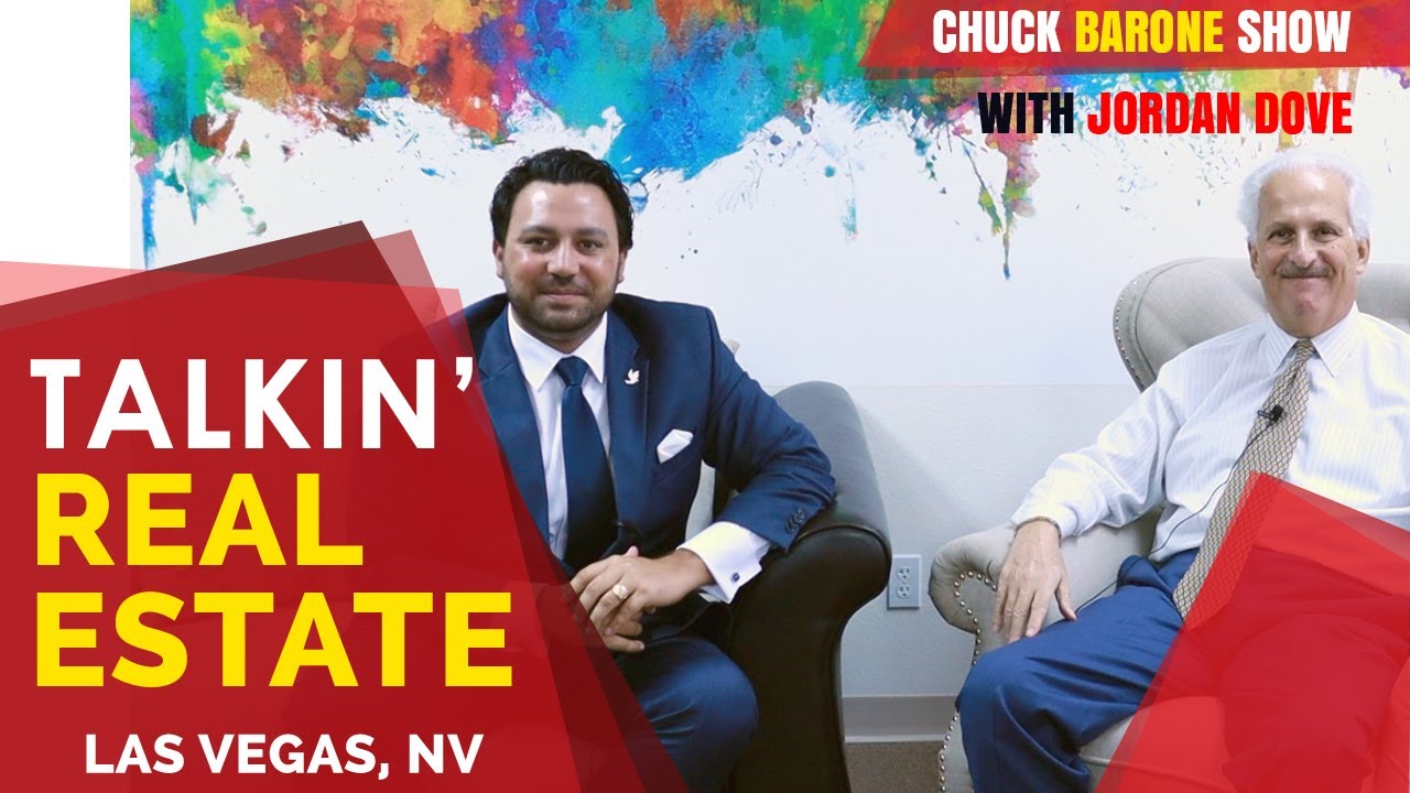 TALKIN' REAL ESTATE w/ CHUCK BARONE & JORDAN DOVE | EP. 1