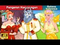 Pangeran Kesayangan 🤴 Prince Darling in Indonesian 🌜 WOA - Indonesian Fairy Tales