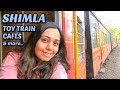 KALKA SHIMLA Toy Train, Mall Road, Food | Shimla, Himachal Pradesh Ep.1