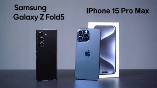 Samsung Galaxy Z Fold5 or iPhone 15 Pro Max - Who Can Be Called The Machine King?