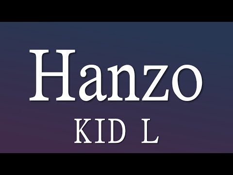 KID L - HANZO (ტექსტი Lyrics) (prod. BringTheVibe)