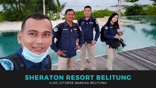 The Bangka Belitung Sheraton Resort My Trip Indonesia