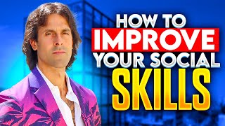 How To Improve Your Social Skills | Free Masterclass