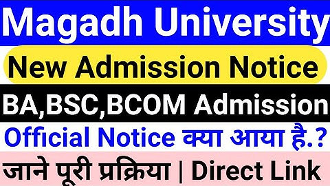 Magadh University BA/Bsc/Bcom Part1 Admission 2020|MU UG Part1 Admission 2020|MU Admission Date 2020