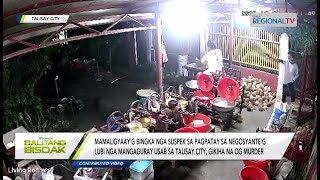 Balitang Bisdak: Kaso'ng murder batok sa nipatay sa negosyante og lubi