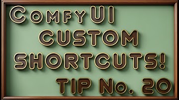 ComfyUI Tip #20: Master Keyboard Shortcuts to Speed Up Your Workflow!
