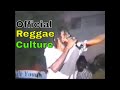 Official Reggae Culture: Stone Love ft Sizzla, Jah cure, Buju Banton, Junior Reid 1998