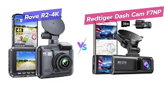 Rove R2-4K Vs Redtiger F7Np Dash Cam Which Is Better?