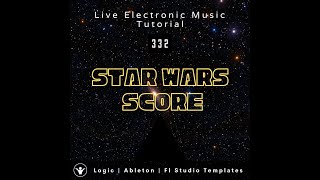 Star Wars Style Orchestra Template - Ableton Live | 80 BPM