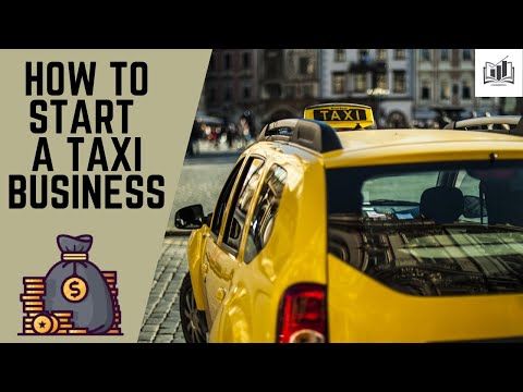 Video: How To Open A Taxi Business