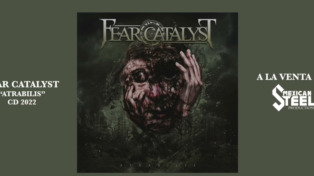 FEAR CATALYST "ATRABILIS" 2022