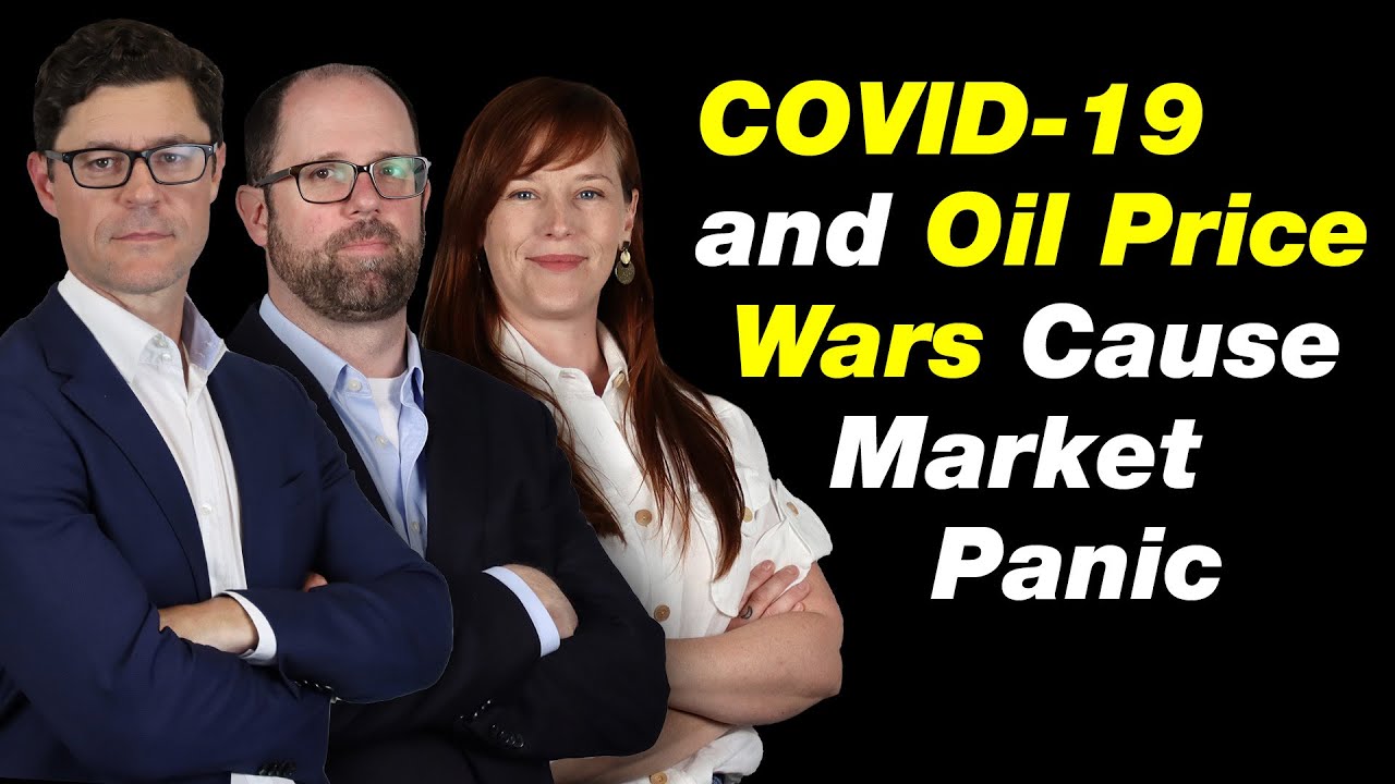 COVID-19 and Oil Price Wars Cause Market Panic - What Does the ...