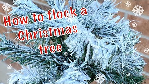 HOW TO FLOCK A CHRISTMAS TREE - DIY FLOCKING - EASY AND AFFORDABLE XMAS TREE FLOCKING
