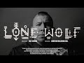 Lone wolf a short film