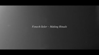 Fenech-Soler - Making Rituals (Trailer)