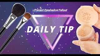 DAILY TIP: Prevent Eyeshadow Fallout with Powder